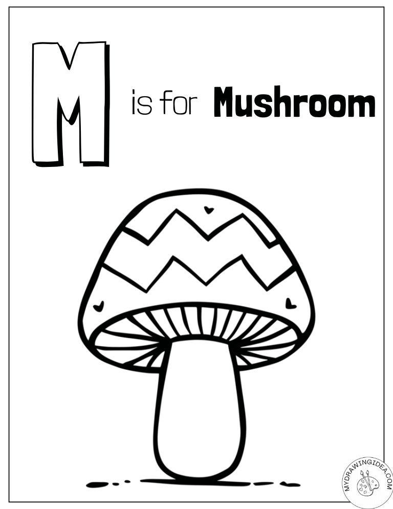 M Is for Mushroom – Alphabet Fun Mushroom Coloring Page